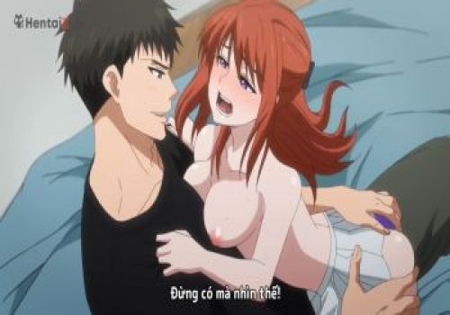 Hentai Sex:Đút nhẹ chim vào lồn chị dâu dâm dục ngực quá to